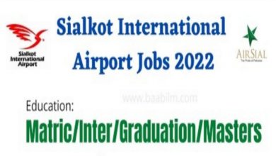 Sialkot International Airport Limited SIAL Jobs 2022