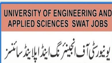 University of Engineering and Applied Sciences UEAS Swat Jobs 2022